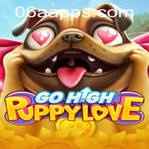 Discover the World of GoHighPuppyLove: A New Gaming Experience