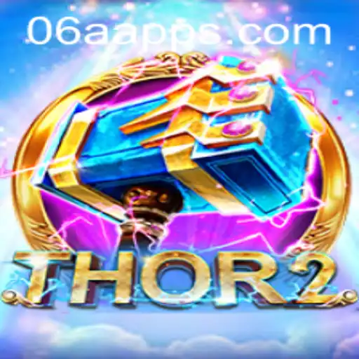 Dive into the Exciting World of Thor2: A New Gaming Sensation